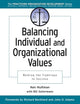 Balancing Individual and Organizational Values: Walking the Tightrope to Success