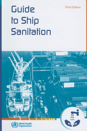 Guide to Ship Sanitation