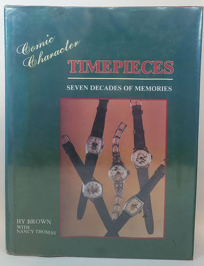 Comic Character Timepieces: Seven Decades of Memories