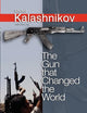 The Gun that Changed the World