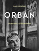 Orbán: Hungary's Strongman