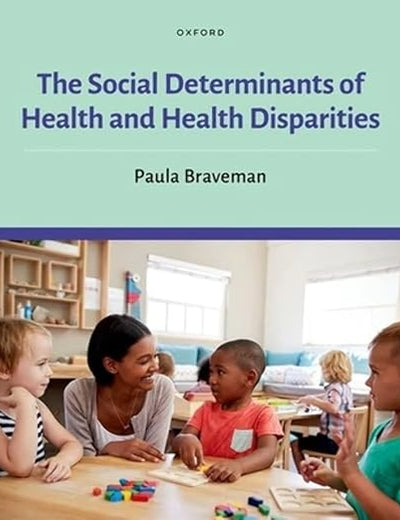 The Social Determinants of Health and Health Disparities