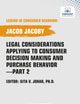 Legal Considerations Applying to Consumer Decision Making and Purchase Behavior-Part 2 (Legend in Consumer Behavior)
