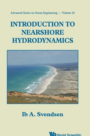INTRODUCTION TO NEARSHORE HYDRODYNAMICS