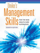 Umiker's Management Skills for the New Health Care Supervisor: .
