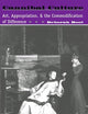 Cannibal Culture: Art, Appropriation, And The Commodification Of Difference