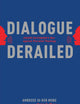 Dialogue Derailed: Joseph Ratzinger's War Against Pluralist Theology