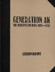 Stephen Dupont: Generation AK, The Aghanistan Wars 1993–2012