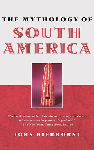 The Mythology of South America