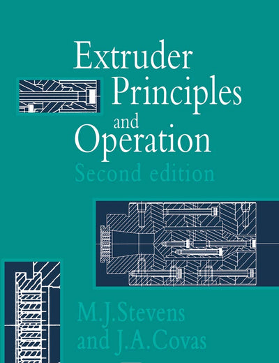 Extruder Principles and Operation