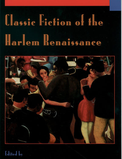 Classic Fiction of the Harlem Renaissance