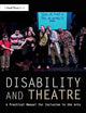 Disability and Theatre