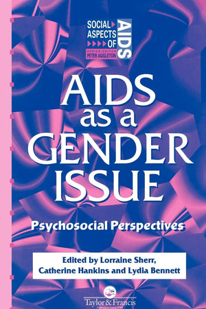 AIDS as a Gender Issue: Psychosocial Perspectives (Social Aspects of AIDS)