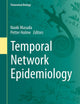 Temporal Network Epidemiology (Theoretical Biology)