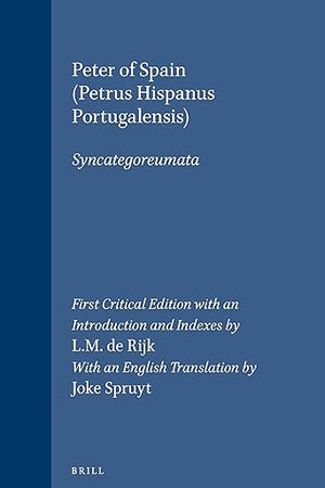 Syncategoreumata (Studien und Texte zur Geistesgeschichte des Mittelalters, 30)