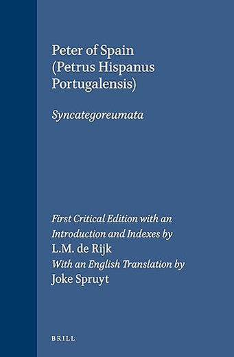 Syncategoreumata (Studien und Texte zur Geistesgeschichte des Mittelalters, 30)