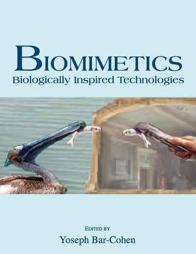 Biomimetics: Biologically Inspired Technologies