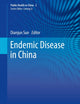 Endemic Disease in China (Public Health in China, 2)