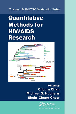 Quantitative Methods for HIV/AIDS Research (Chapman & Hall/CRC Biostatistics Series)