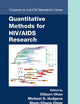 Quantitative Methods for HIV/AIDS Research (Chapman & Hall/CRC Biostatistics Series)