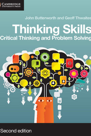 Thinking Skills: Critical Thinking and Problem Solving