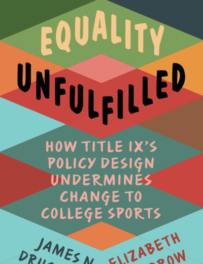 Equality Unfulfilled (Cambridge Studies in Gender and Politics)