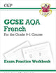 New GCSE French AQA Exam Practice Workbook - For the Grade 9-1 Course (Includes Answers)