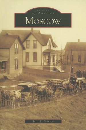 Moscow   (ID)  (Images of America)