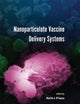 Nanoparticulate Vaccine Delivery Systems