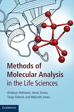 Methods of Molecular Analysis in the Life Sciences