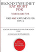 Blood Type Diet: Eat Right for Your Blood Type Food and Supplements for Type a