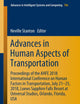 Advances in Human Aspects of Transportation: Proceedings of the AHFE 2018 International Conference on Human Factors in Transportation, July 21-25, ... in Intelligent Systems and Computing, 786)