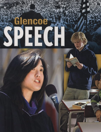 Glencoe Speech, Student Edition (NTC: SPEECH COMM MATTERS)