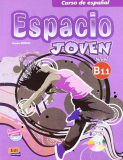 Espacio Joven B1.1 - Libro del alumno (Spanish Edition)