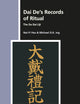 Dai De’s Records of Ritual: The Da Dai Liji (Numen Book Series, 179)