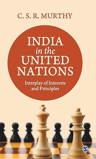 India in the United Nations: Interplay of Interests and Principles