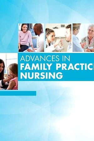 Advances in Family Practice Nursing, 2021 (Volume 3-1) (Advances, Volume 3-1)