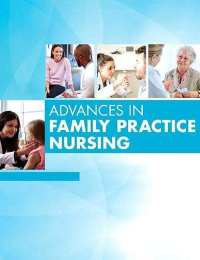 Advances in Family Practice Nursing, 2021 (Volume 3-1) (Advances, Volume 3-1)