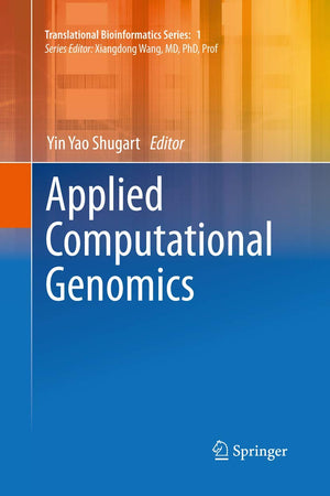 Applied Computational Genomics (Translational Bioinformatics, 1)