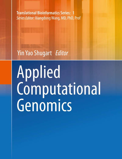 Applied Computational Genomics (Translational Bioinformatics, 1)