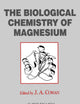 The Biological Chemistry of Magnesium