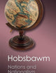 Nations and Nationalism since 1780: Programme, Myth, Reality (Canto Classics)