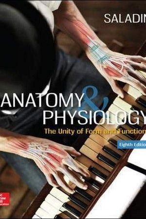 Anatomy & Physiology: The Unity of Form and Function