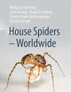 House Spiders - Worldwide