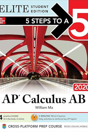 5 Steps to a 5: AP Calculus AB 2020 Elite Student Edition