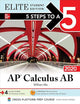 5 Steps to a 5: AP Calculus AB 2020 Elite Student Edition