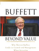 Buffett Beyond Value: Why Warren Buffett Looks to Growth and Management When Investing