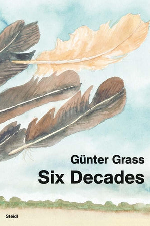 Günter Grass: Six Decades: A Report from the Artist’s Studio