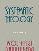 Systematic Theology: Volume 2
