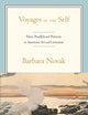 Voyages of the Self: Pairs, Parallels, and Patterns in American Art and Literature